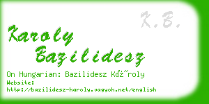 karoly bazilidesz business card